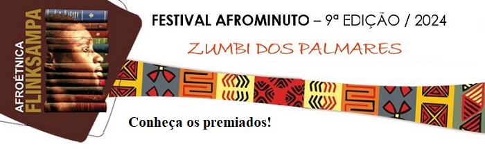 FESTIVAL AFROMINUTO – 9ª EDIÇÃO / 2024